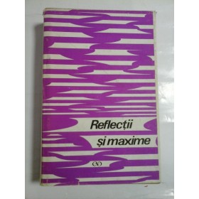 REFLECTII  SI  MAXIME 